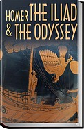 The Iliad & The Odyssey