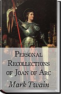 Personal Recollections of Joan of Arc