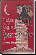 Life and Adventures of Santa Claus
