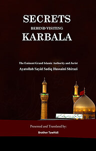 کتاب Secrets behind visiting Karbala نشر انتشارات انصاریان   