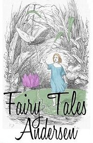 Fairy Tales of Hans Christian Andersen