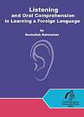 Listening and Oral Comprehension in Learning a Foreign Language