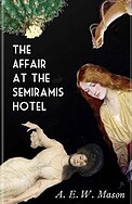 The Affair at the Semiramis Hotel