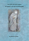 THE LIFE OF HOLY MARY