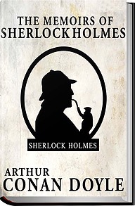 کتاب The Memoirs of Sherlock Holmes  -  رایگان