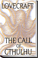 The Call of Cthulhu