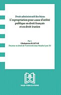 Droit administratif des biens حقوق اداری اموال مطالعه تطبیقی ایران و فرانسه
