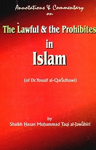 کتاب The Lawful & the prohibites in Islam نشر  انتشارات بین المللی الهدی   