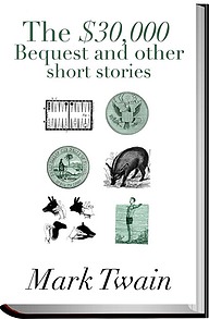 The $30000 Bequest and other short stories