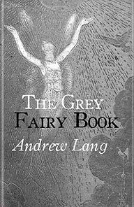 The Grey Fairy Book