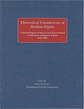 Theoretical Foundations of Human Rights