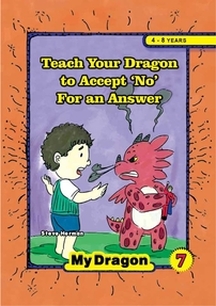 Teach Your Dragon to Accept ‘No’ For an Answer