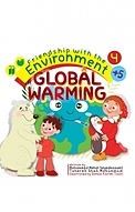 friendship with the environment، Global Warning جلد 4