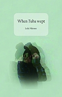 When tuba wept