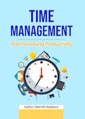 Time management and increasing productivity