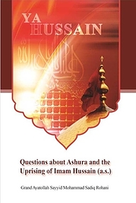 کتاب Questions about Ashura and the Uprising of Imam Husayn نشر انتشارات انصاریان   