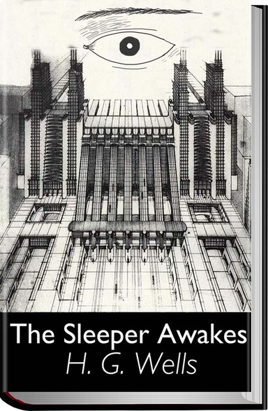 The Sleeper Awakes