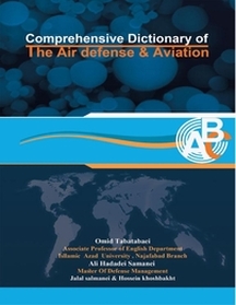 Comprehensive Dictionary of The Air defense & Aviation