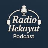 پادکست Radio Hekayat | رادیو حکایت