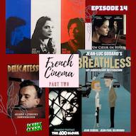 اپیزود Episode 14-French Cinema (Part 2) Double Cousin Podcast|پادکست سینمایی دابل کازین