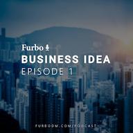 اپیزود E1: Business Idea – قسمت یک: ایده کسب و کار اینترنتی پادکست Furbo | فوربو