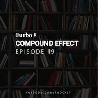 اپیزود E19: Compound Effect – قسمت نوزده: بررسی کتاب اثر مرکب پادکست Furbo | فوربو
