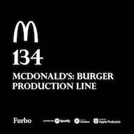 اپیزود 134: McDonald's | داستان مکدونالد؛ خط تولید همبرگر پونزده سنتی پادکست Furbo | فوربو