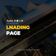 اپیزود E63: Landing Page | صفحه فرود یا لندینگ پیچ؛ از ویژگیها و هدفها تا بهینهسازی آن پادکست Furbo | فوربو